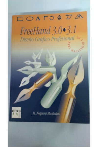FREEHAND 3.0-3.1 DISEÑO GRAFICO PROFESIONAL